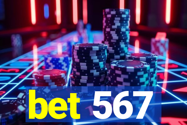 bet 567